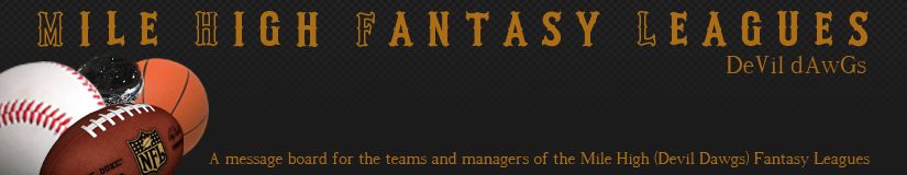 Mile High Fantasy League - aka DeVil dAwGs